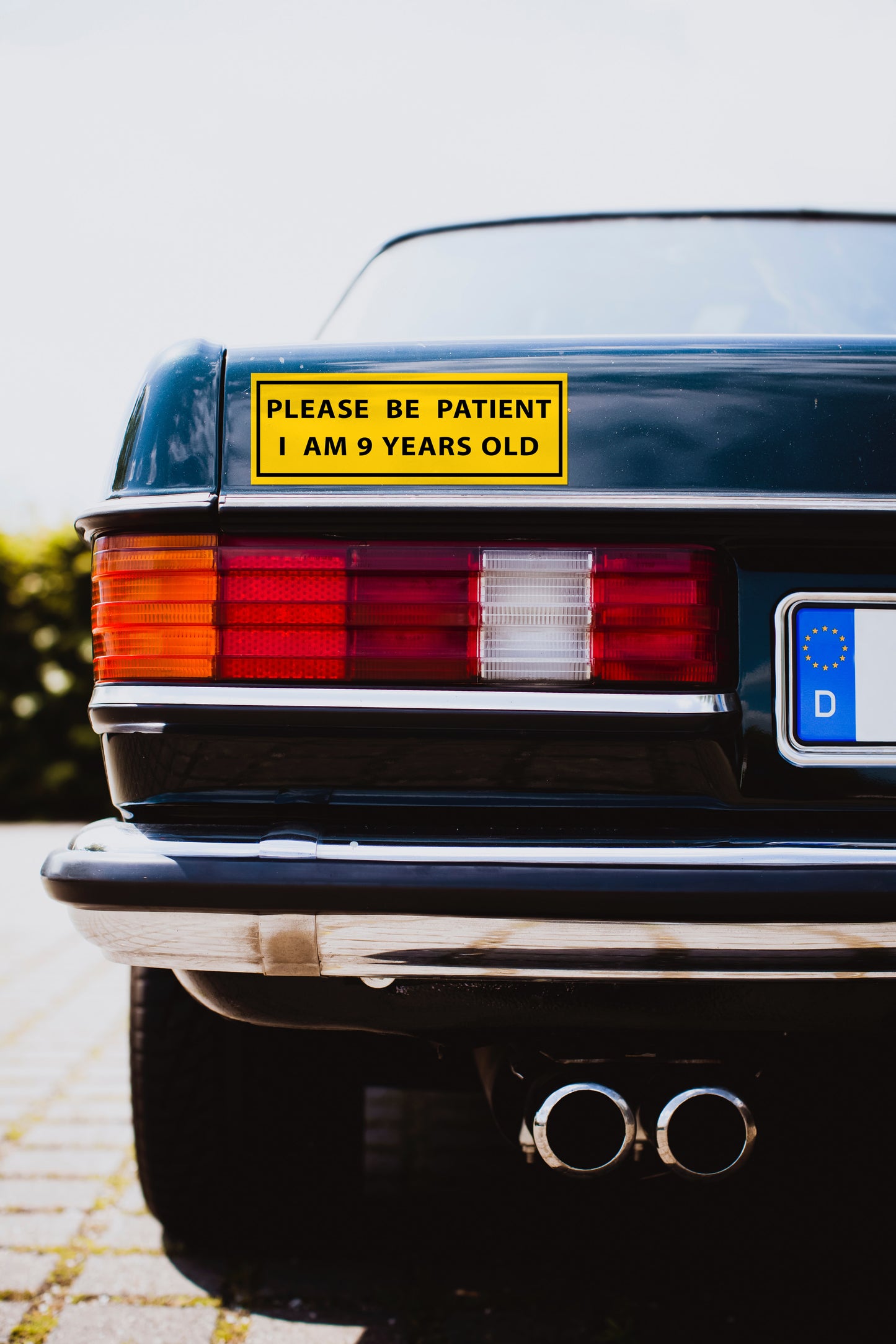Please Be Patient, I am 9 Years Old Bumper Sticker