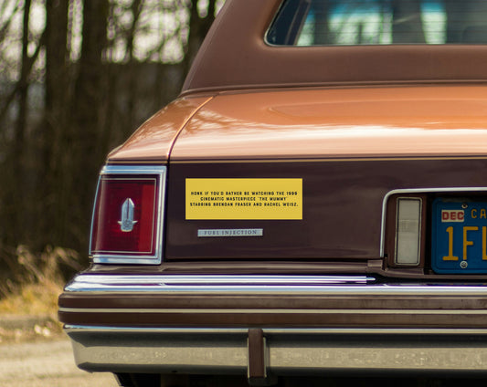 Honk if You'd Rather be Watching the 1999 Cinematic Masterpiece 'The Mummy'