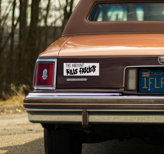 This Machine Kills Fascists, Woody Guthrie inspired Sticker