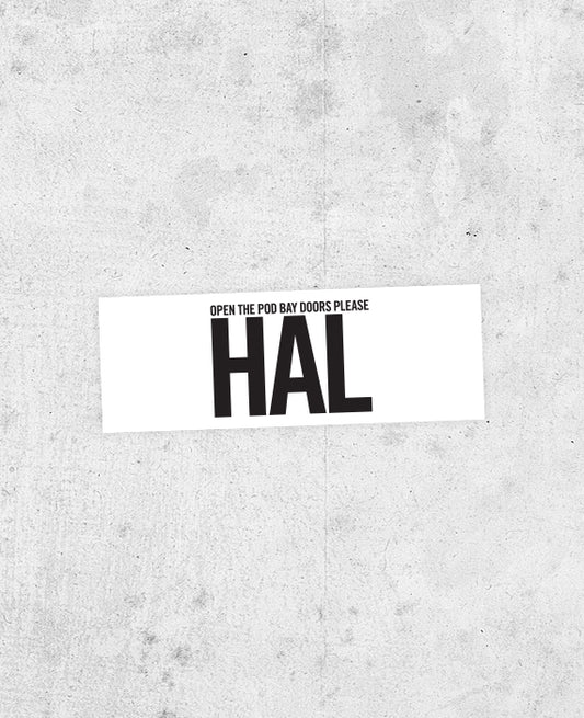 2001: A Space Odyssey inspired bumper sticker