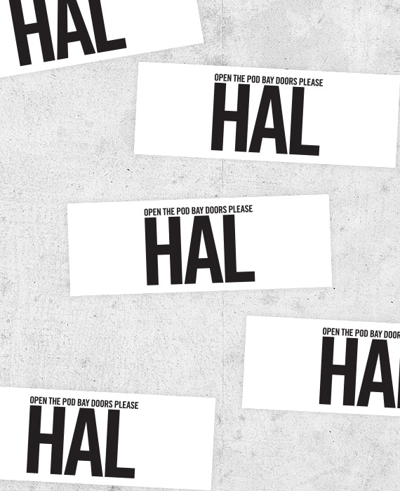 2001: A Space Odyssey inspired bumper sticker