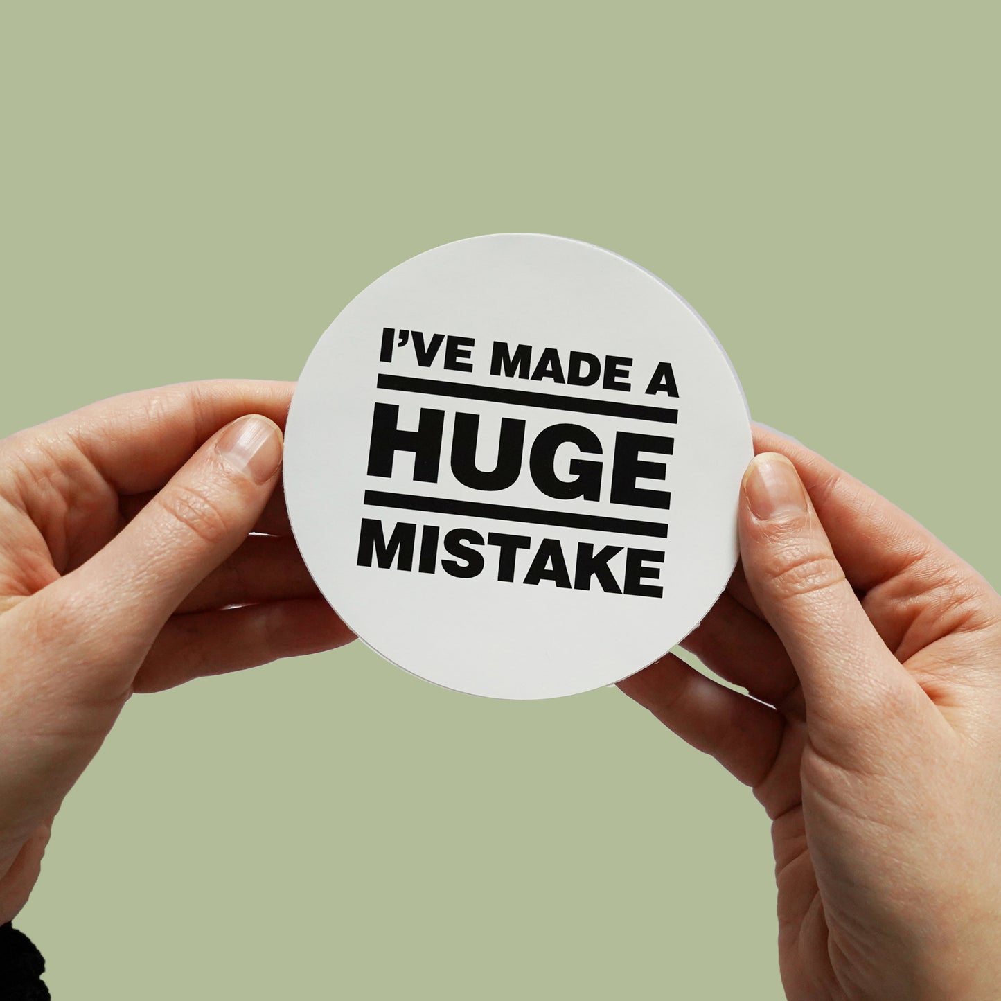 Arrested Development Quote Sticker I've Made A Huge Mistake
