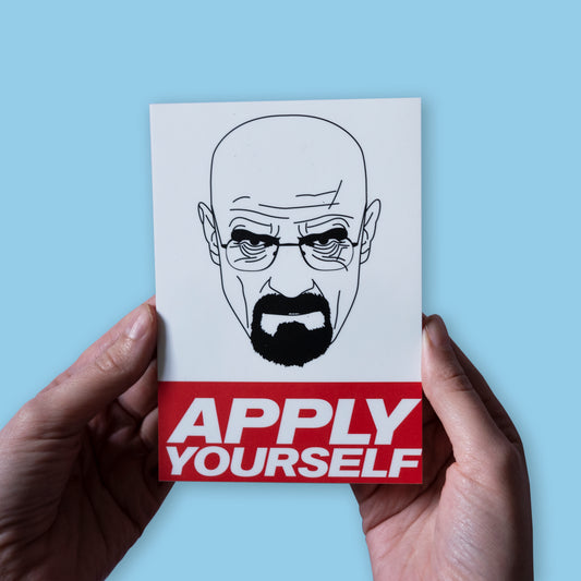 Walter White Apply Yourself Sticker
