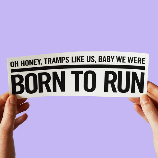 Bruce Springsteen 'Born To Run' Lyric Sticker