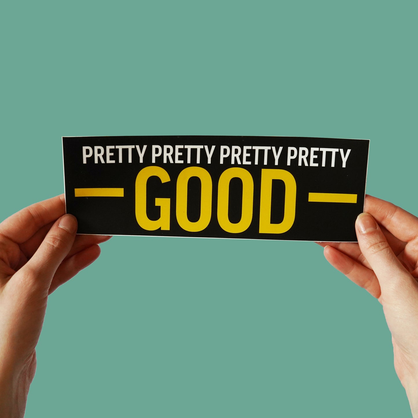 Larry David Pretty Good Bumper Sticker