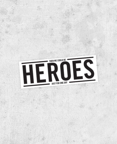 David Bowie  "Heroes" Sticker!
