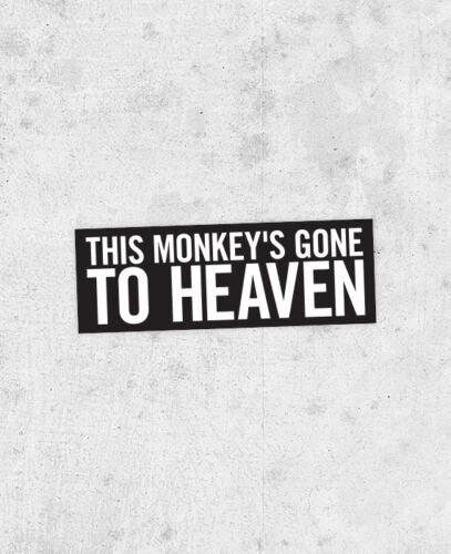 The Pixies "Monkey Gone to Heaven" Lyric Sticker