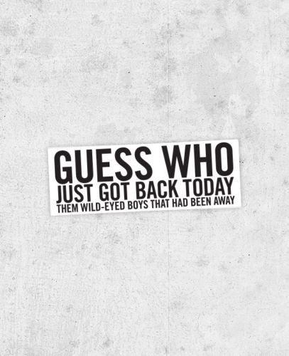 Thin Lizzy "The Boys Ae Back In Town" Lyric Sticker