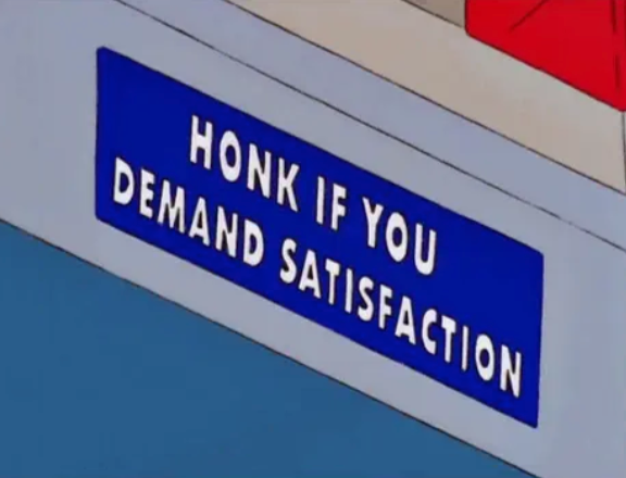 Honk If You Demand Satisfaction Sticker!