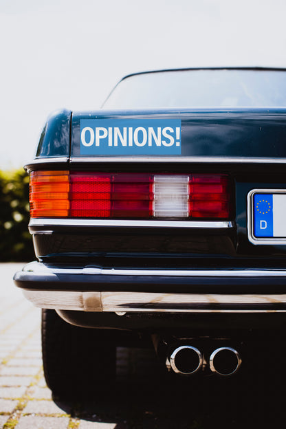 Opinions Bumper Sticker!