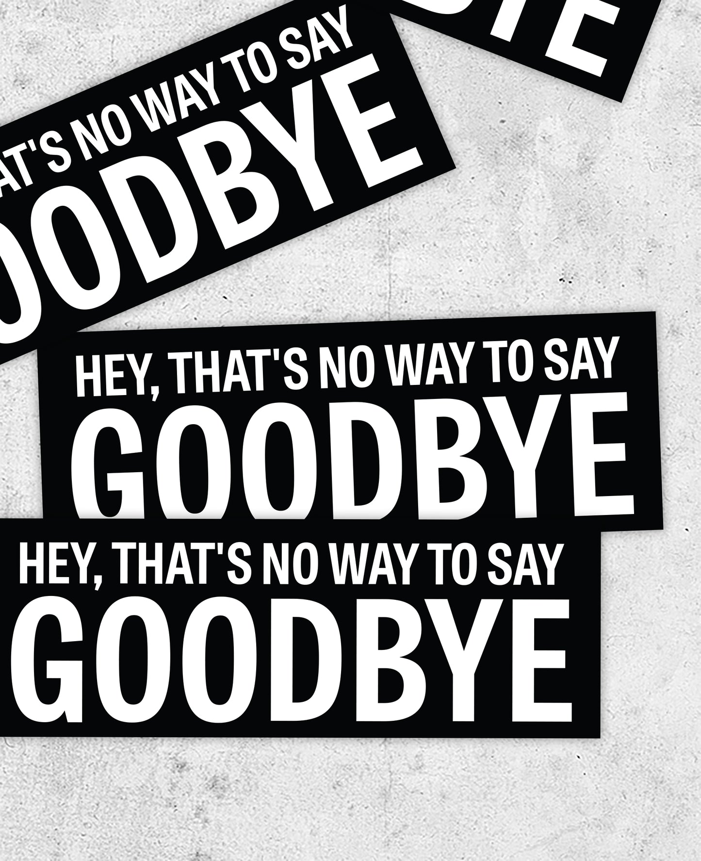Leonard Cohen "Hey, that's no way to say goodbye" Sticker