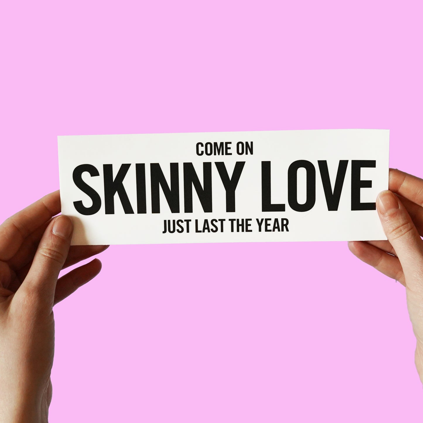 Bon Iver 'Skinny Love' Lyric Sticker
