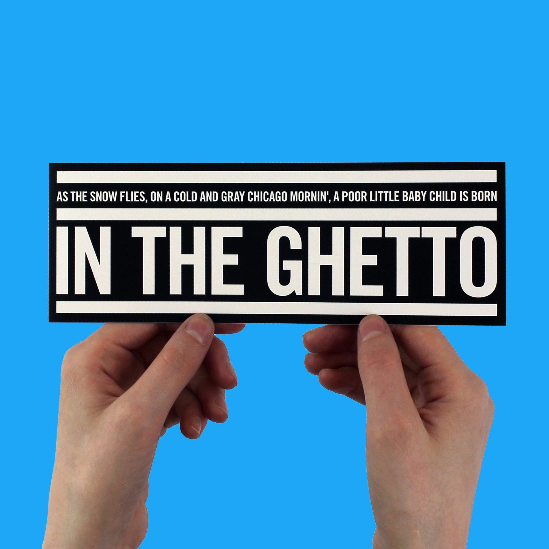 Elvis Presley "In the Ghetto" Lyric Sticker