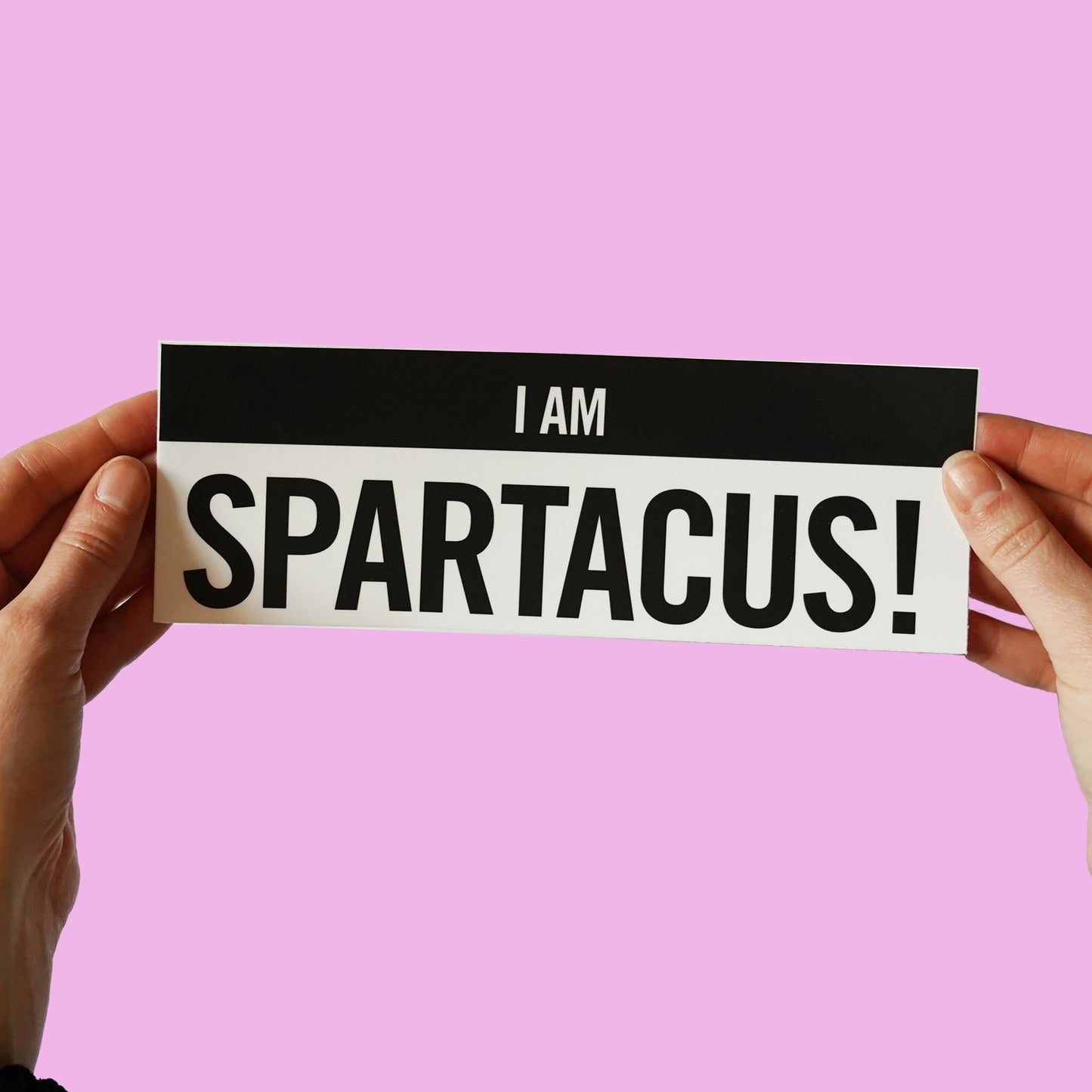 Spartacus Quote Sticker  'I Am Spartacus' bumper sticker