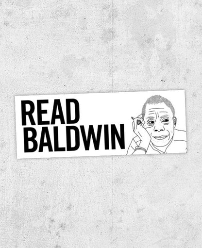 James Baldwin inspired Sticker! READ BALDWIN!