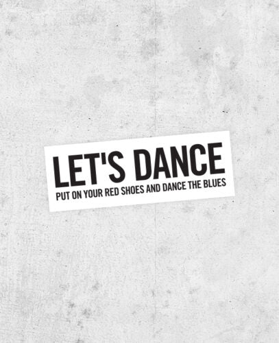 David Bowie 'Let's Dance' Sticker