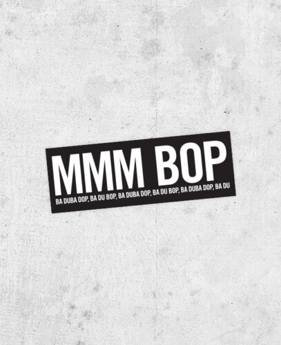 Hanson "Mmm bop" Lyric Sticker