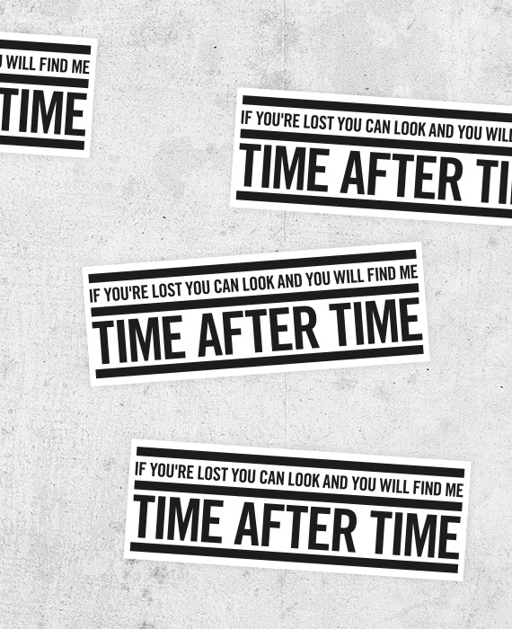 Cyndi Lauper 'Time After Time' Lyric Bumper Sticker